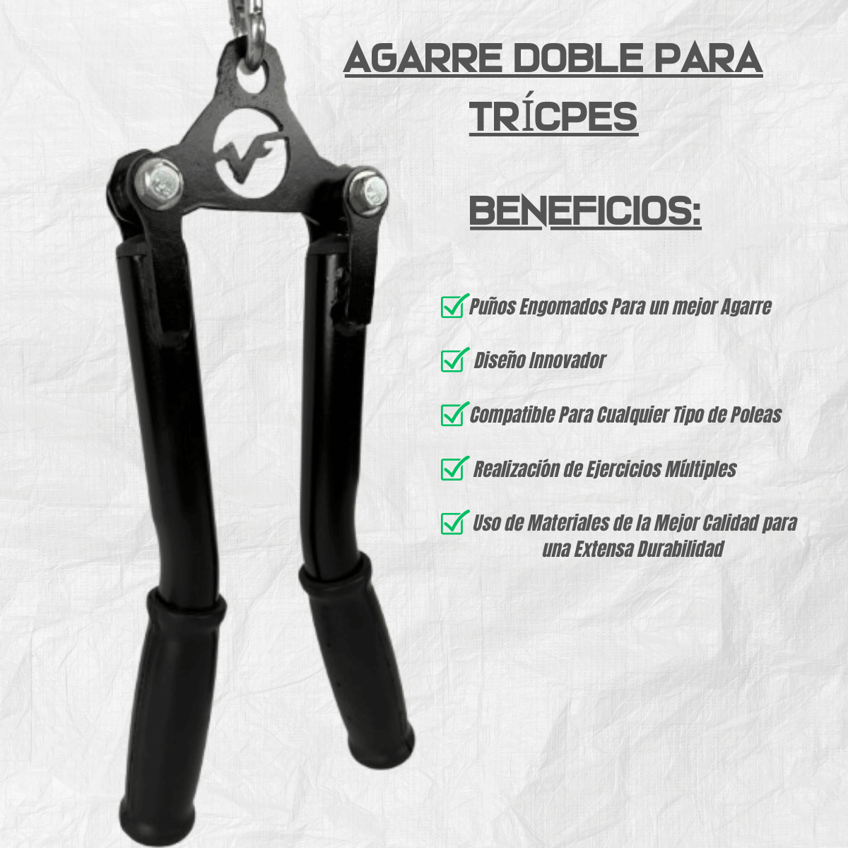 AGARRE DOBLE PARA TRICEPS